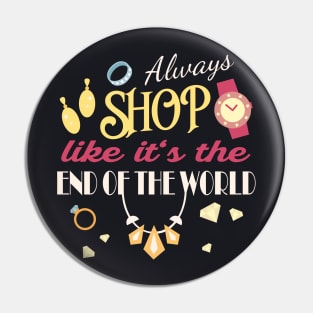 Always shop Women Shopping Pin