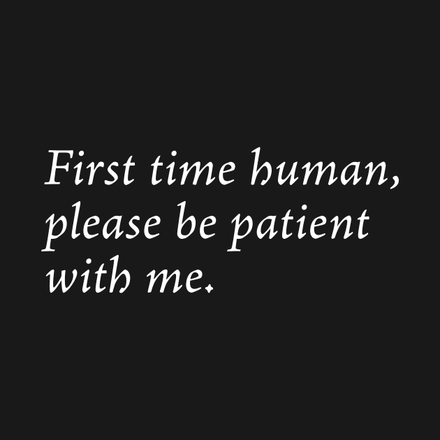 First time human by TheCosmicTradingPost