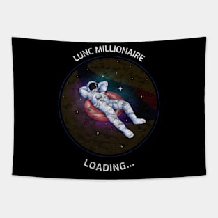 LUNC Millionaire Loading... Distressed Tapestry