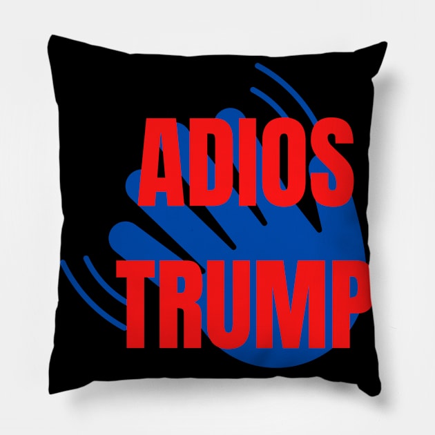 Adios trump funny design Pillow by à la mode !