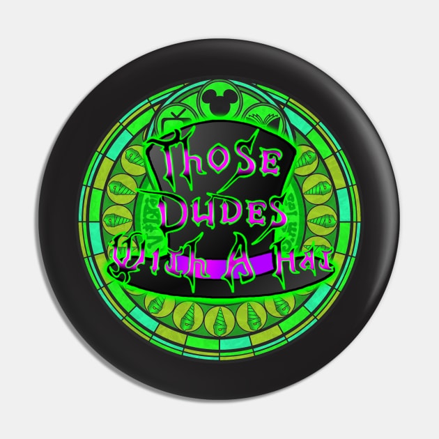 Those Dudes With A Hat Logo Pin by ThoseDudesWithAHat