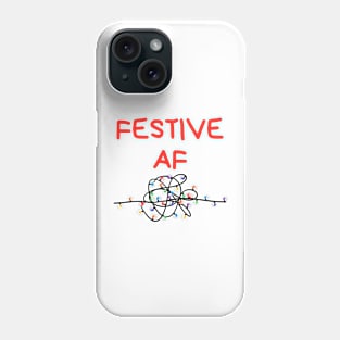 Christmas Humor. Rude, Offensive, Inappropriate Christmas Card. Festive AF. Red Phone Case