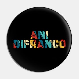 Retro Color - Ani Difranco Pin