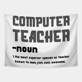 Computer Teacher The Most superior Species Of Teacher Tapestry