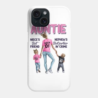 Auntie Niece’s Best Friend Nephew’s Best Partner In Crime Shirt Auntie Shirt, Aunt Gift Phone Case