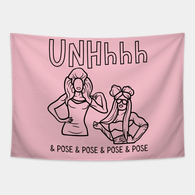 UNHhhh Drag Pose Tapestry by WearablePSA