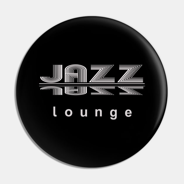 JAZZ LOUNGE, a perfect design for lovers of jazz and all things awesome Pin by HuskyGearDesigns