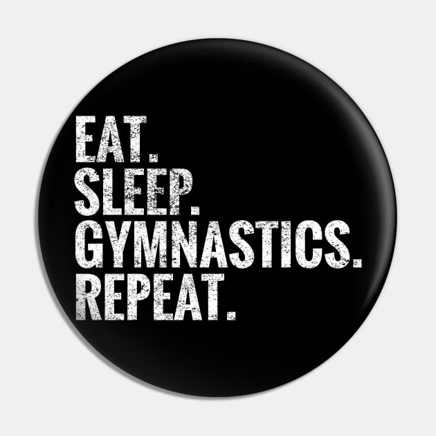 Eat Sleep Gymnastics Repeat