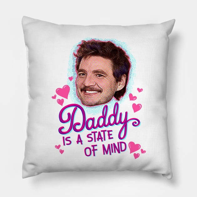 Pedro Pascal Daddy State of Mind Pillow by HelloHarlot