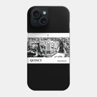 Quincy Massachusetts Phone Case