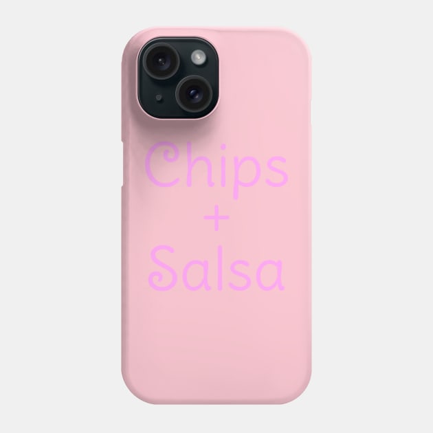‘Chips and Salsa’ Phone Case by CuteTeaShirt