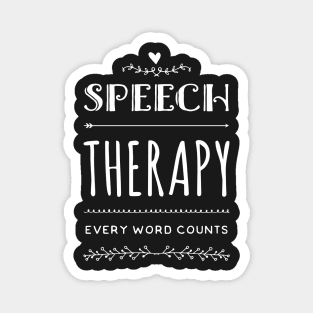 Speech Therapy Every Word Counts | Speech Therapy Gifts Magnet