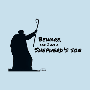 Shepherd's son T-Shirt