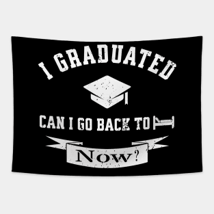 I Graduated Can I Go Back To Bed Now Class 2022 Tapestry