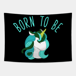 Born to be unicorn Tapestry