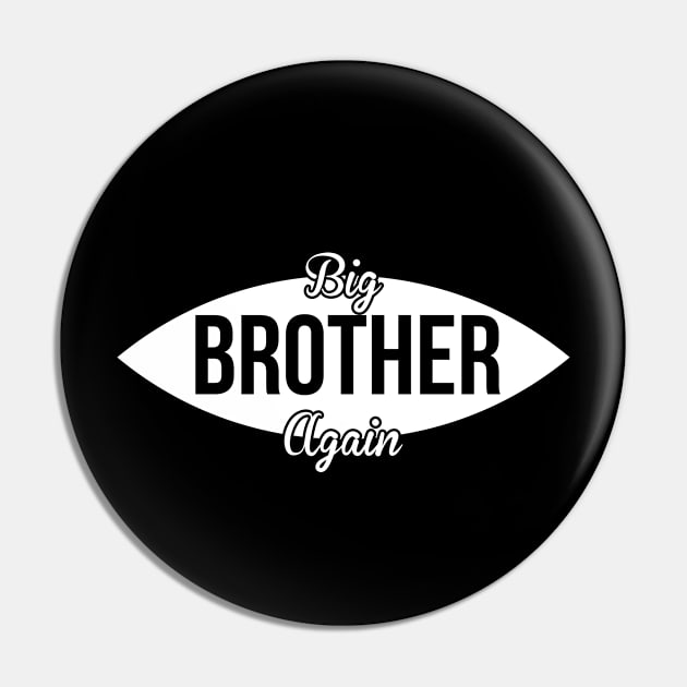 Big Brother Again T Shirt For Women Men Pin by Xamgi