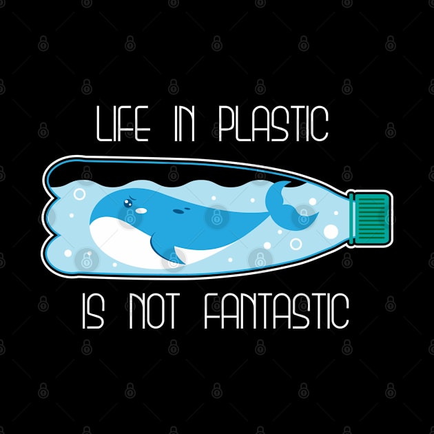 Life In Plastic Is Not Fantastic by defytees