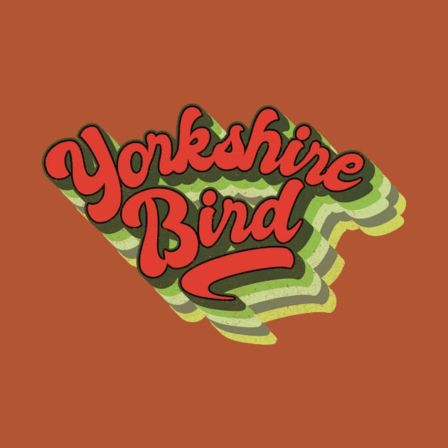 Yorkshire Bird by BOEC Gear