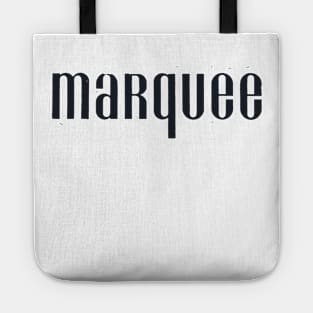 marquee (vers. A) Tote