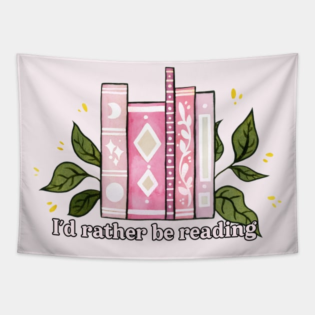 I'd rather be reading - pink text Tapestry by Ellen Wilberg