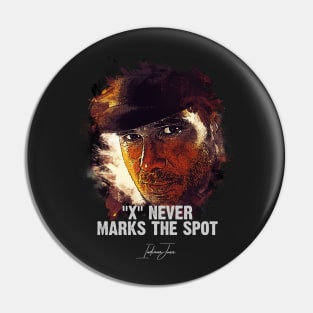 X Never Marks The Spot - INDIANA JONES Pin