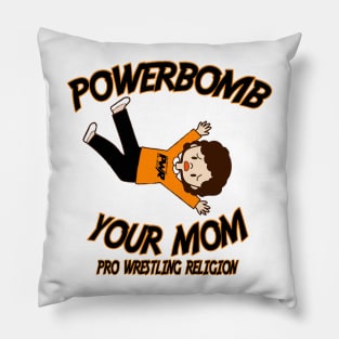 PowerBomb Your Mom Pillow