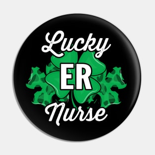 Lucky ER Nurse Shamrock St Paddy's Day Nursing Saint Patrick Pin