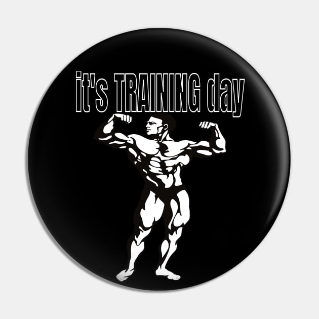 It’s Training day Pin by summerDesigns