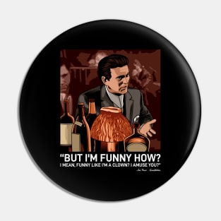 Goodfellas Pin