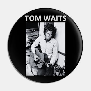 Tom Waits Pin