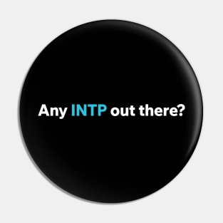 Any INTP out there? Pin