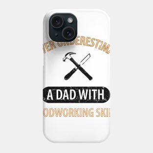 Wood Carpenter Joiner Woodcutter Craftsman Phone Case