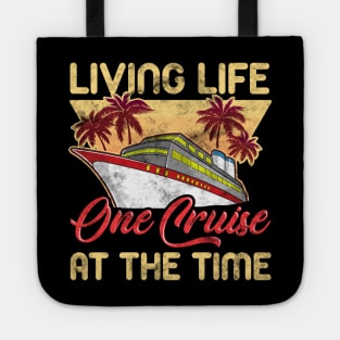 Cute & Funny Living Life One Cruise At A Time Avid Cruiser Tote