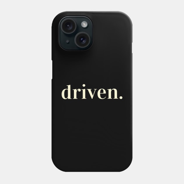 Driven. Typography Inspirational Word Retro White Phone Case by ebayson74@gmail.com