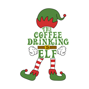 The Coffee Drinking Elf Christmas Family Matching Outfits Group Attire T-Shirt