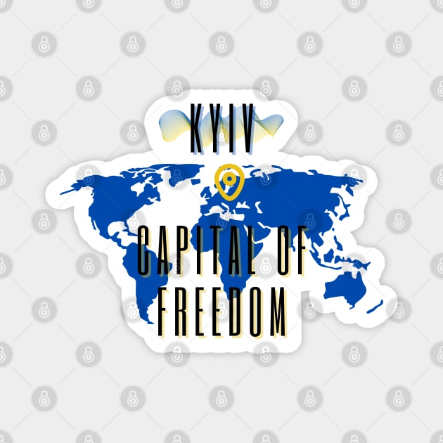 Kyiv capital of freedom Magnet by tashashimaa