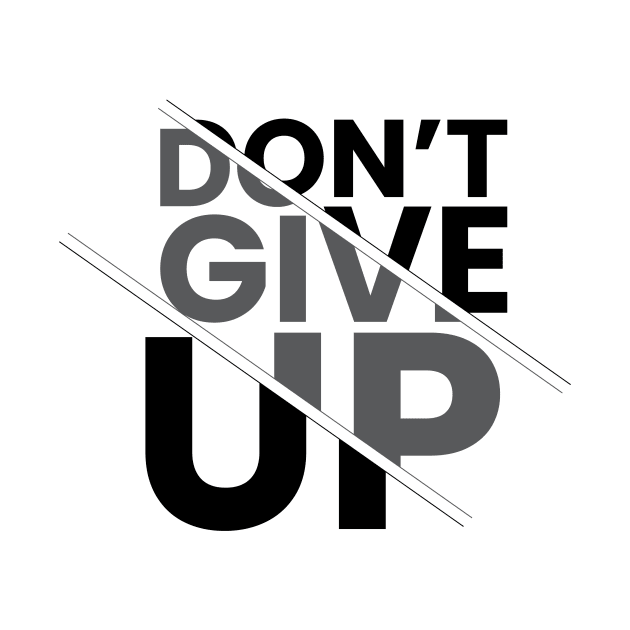 Don’t give up by emofix