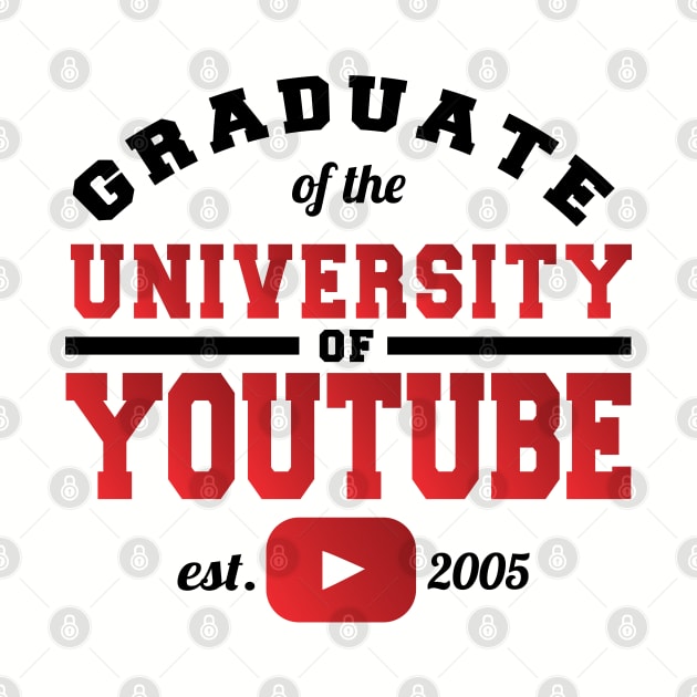 Graduate of the University of YouTube by khearn151