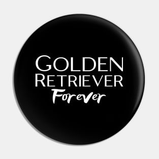 Golden Retriever Quote Pin