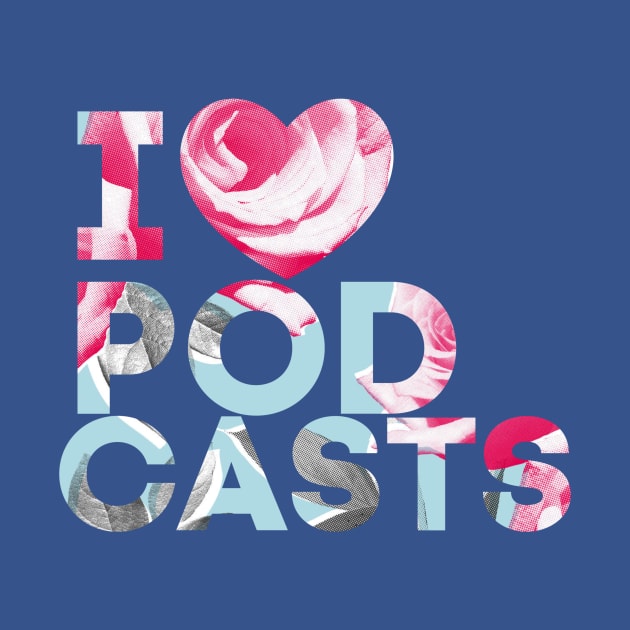 I Heart Podcasts Mint Rose by TalkingFishPodcasts