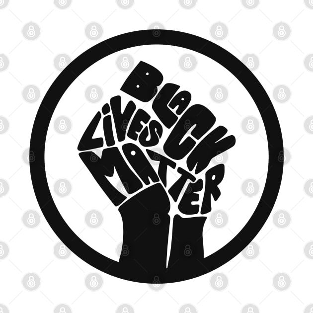 Black Lives Matter Fist by TextTees