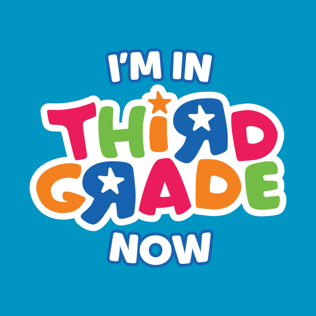 Third Grade T-Shirt by TeeStreetPlayground