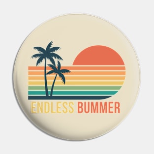 Endless Bummer Pin