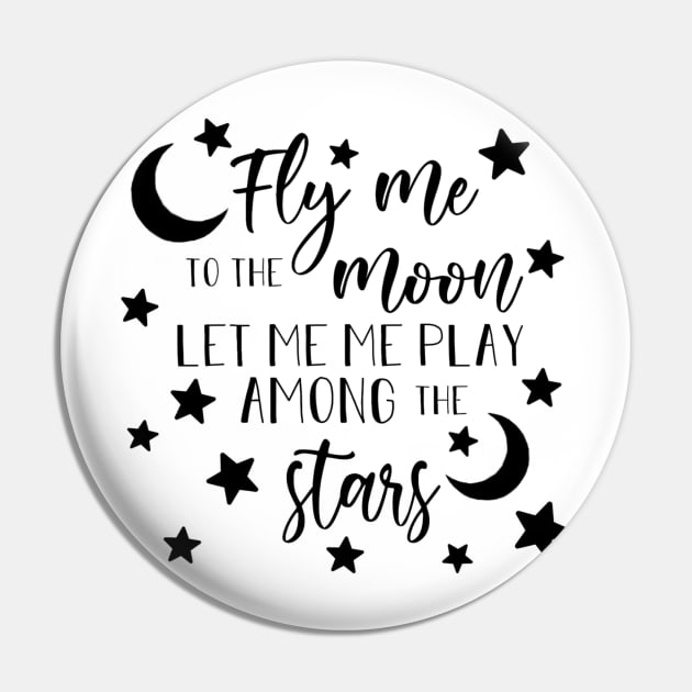 Fly Me To The Moon Pin by Wandering Barefoot