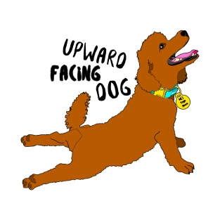 Upward facing dog T-Shirt