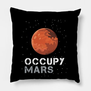 Occupy Mars (SpaceX Mission) - Elon Musk Lovers Gifts Pillow