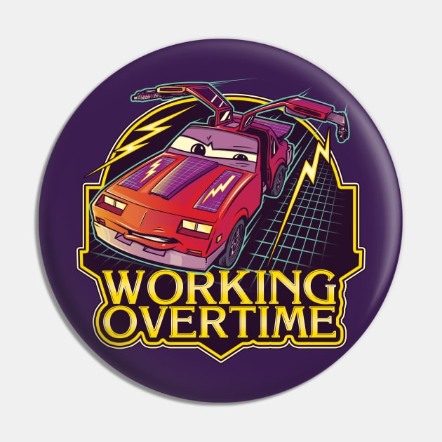 Working overtime Pin by poopsmoothie