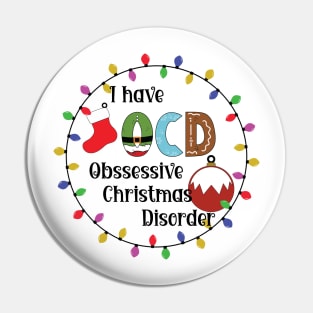 Obsessive Christmas Disorder (Round) [Black Text] Pin