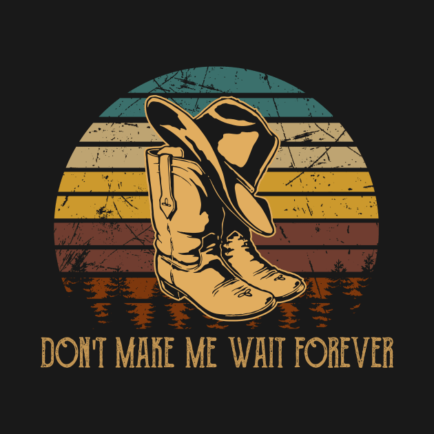 Don't Make Me Wait Forever Cowboy Boots by KatelynnCold Brew