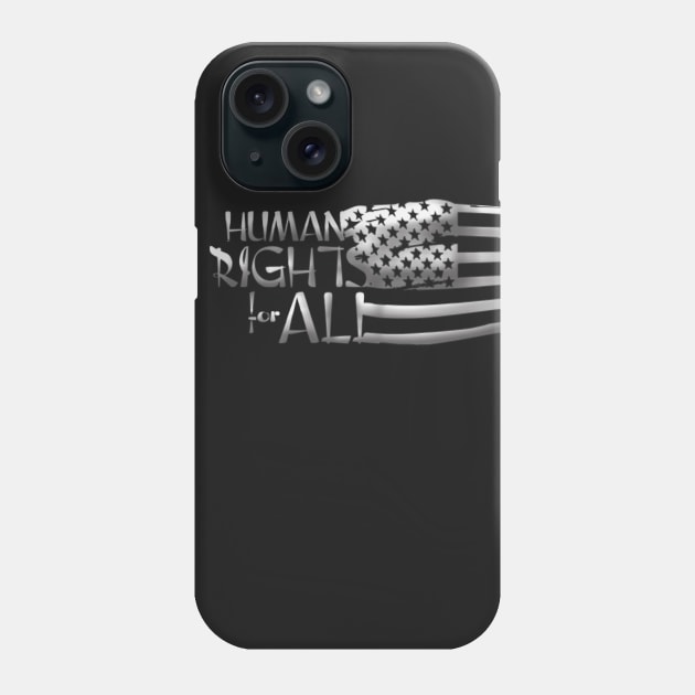 Human Rights For All Phone Case by digitaldoodlers